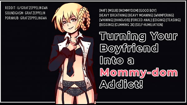 Turning Your Boyfriend Into A Mommydom Addict!