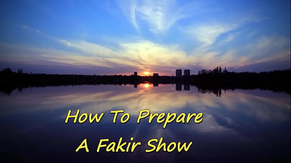 How To Prepare A Fakir Parade (Stomach Demolition)