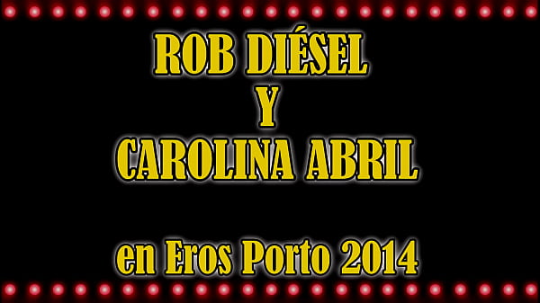 Rob Diesel Y Carolina Abril En Actrices Del Porno En Eros Porto.