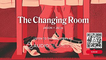 ASMR Audio Porn: Public Changing Room Smash With Your Boyfriend – Secret Sex & Nasty Whispers – Titillating Audio Scene Play For Females