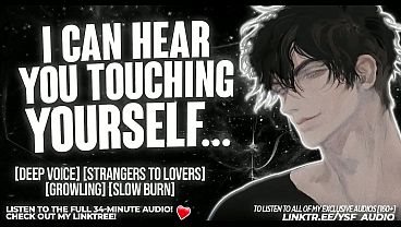 Tall Dom Neighbour Overhears You Touching Yourself | M4F Audio Character Play