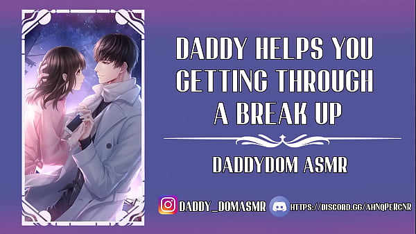 [M4F Character Play] Stepdaddy Helps You With A Breakup