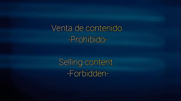 Venta De Contenido Prohibido // Sale Of Prohibited Content XXX