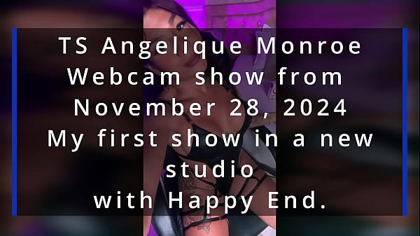 TS Angelique Monroe - Webcam Flaunt From November 28, 2024