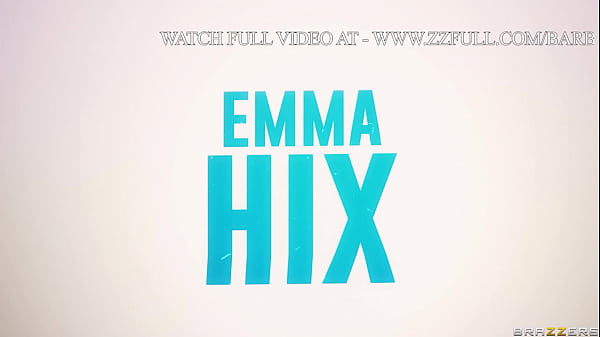 Her Sis Does Anal.Emma Hix, Barbie Feels / Brazzers / Stream Full From Www.zzfull.com/barb