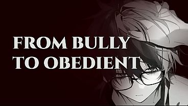 Blackmailing Your Arrogant Bully Into Obedience | Pathetic Male Sighing | Erotic Audio For Ladies