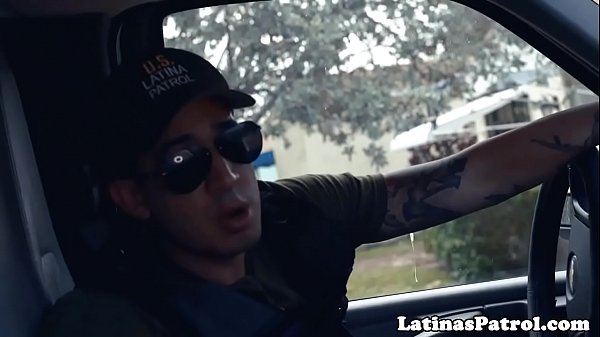 Sweet Latina Cockriding US Border Patrol
