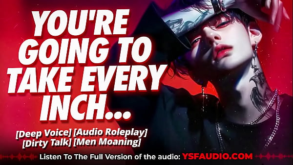 (Audio Porn) Hung Goth Boy PRESSES YOU DOWN You While You Call Him Papa