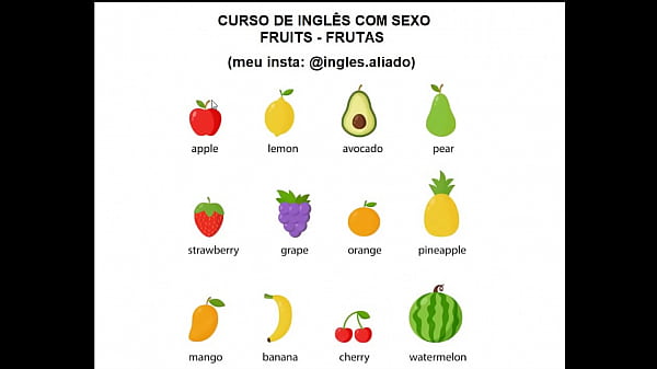 12 FRUTAS QUE VOCÊ NUNCA DEVE ENFIAR NO CU - [CUIDADO! - RISCO DE MORTE!] MEU INSTAGRAM: @ingles.aliado