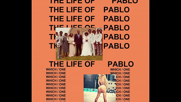 The Life Of Pablo - Kanye West (Full Album)