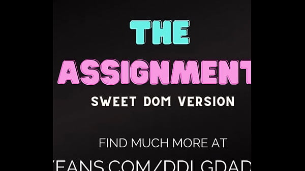 The Assignment - DDLG ASMR - DDLGDaddyDom