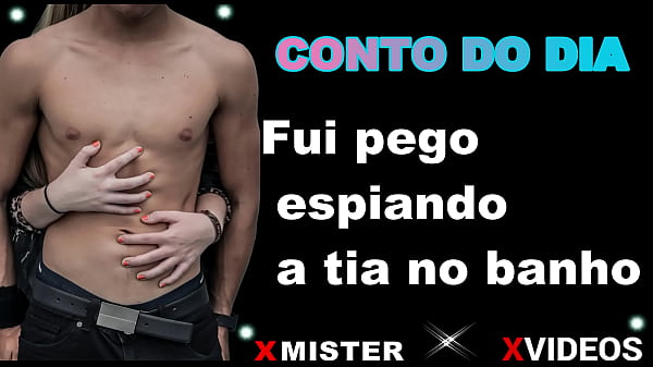 CONTO EROTICO: FUI PEGO ESPIANDO A TIA NO BANHO