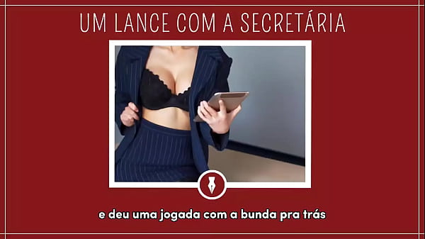 UM LANCE COM A SECRETÁRIA - Contos Libertinos