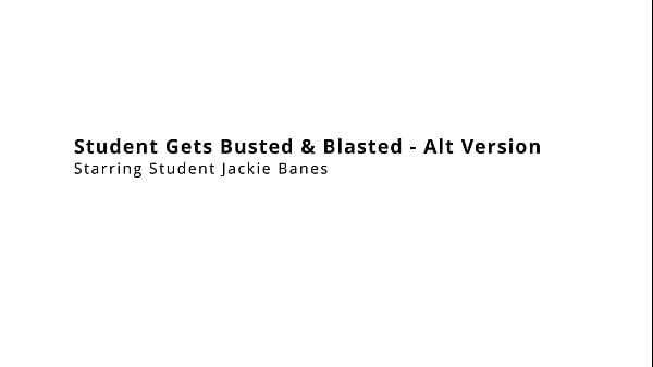Schoolgirl Jackie Banes Gets Busted & Blasted With Load By Doctor Tampa - Alt Version On BlastABitch - Reup