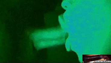 FLAWLESS LIPS|-goes Night Vision To Suck Cock Sloppily Until It NUTS!!!