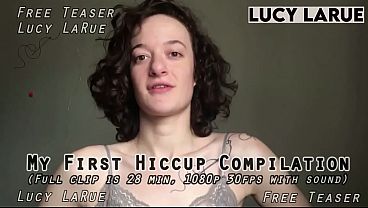 “My First Hiccup Compilation”