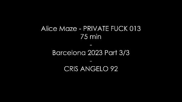 Couple In Barcelona - Private Hammer 013 - Alice Maze Cris Angelo - 75 Min Part 3/3