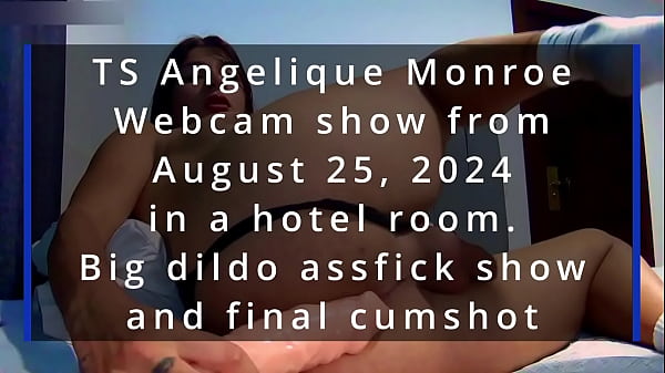TS Angelique Monroe - Webcam Reveal From August 25, 2024