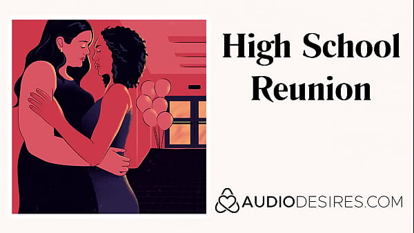 H. Reunion - Lesbian Arousing Audio Story, Sexy ASMR Sultry Audio By Audiodesires.com