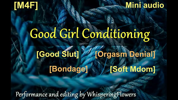 M4F Good Girl Conditioning ~ Arousing Audio