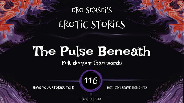The Pulse Beneath (Arousing Audio For Babes) [ESES116]
