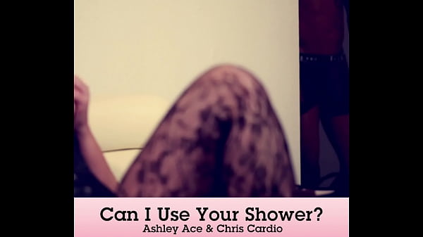 Promo Can My Tenant Cum And Handle My Shower For Interracial BBW From Behind Feat Ashley Ace And Chris Cardio
