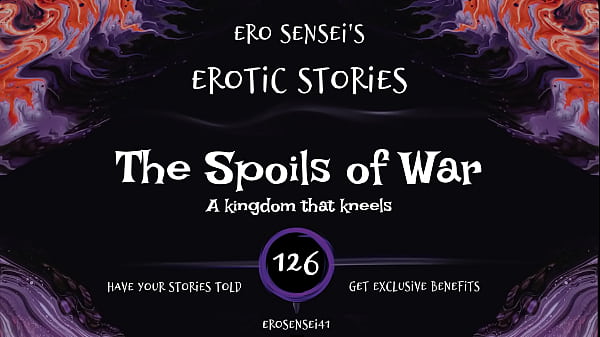 The Spoils Of War (Erotic Audio For Ladies) [ESES126]