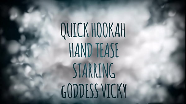 Hookah Hand Torture Starring Deity Vicky