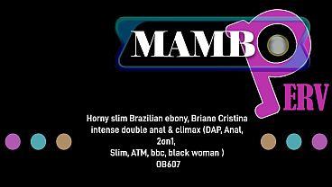 Randy Lean Brazilian Ebony, Briane Cristina Extreme Double Ass Play & Peak (DAP, Backdoor, 2on1, Slim, ATM, Bbc, Black Chick ) OB607