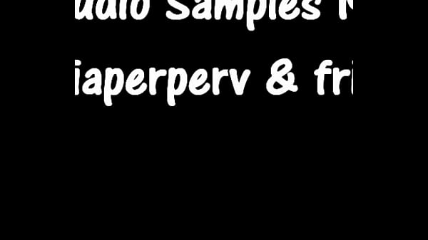 ABDL And Diaper Lover Audio Seductive Fantasies
