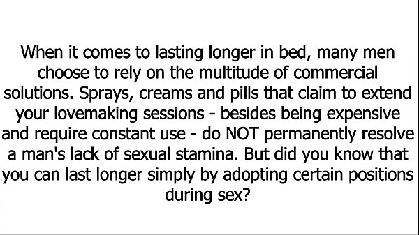 How To Last Longer In Bed - The Best Positions - Enhanced Sexual Endurance