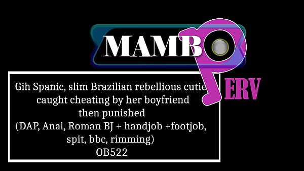 Gih Spanic, Lean Brazilian Rebellious Honey, Caught In The Act By Her Boyfriend Then Punished (DAP, Ass Play, Pissing, Roman BJ Hj Feet Play, Spit, Bbc, Rimming) OB522