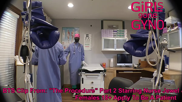 SFW NonNude BTS From Jewel's The Procedure, Setting The Scene,Watch Film At GirlsGoneGyno Reup