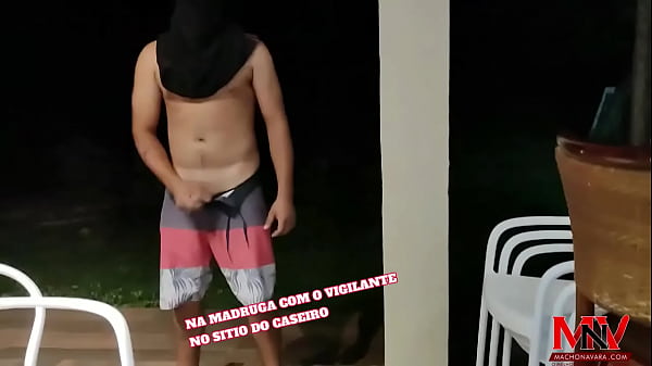 Na Madruga Com Vigilante No Sitio - Previa