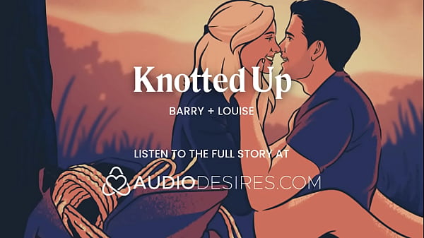 ASMR Audio Porn: Papa Dom Takes Own With Rope Bondage In Risky Outdoor BDSM Hookup – Sultry Audio For Females