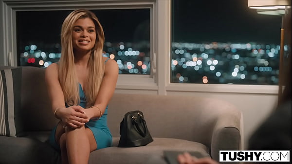 TUSHY Hot Blonde Wants A New Man To Satisfy Her Anal Requires