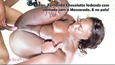 Fernanda Chocolatte Fodendo Com Vontade Com O Mascarado. E No Pelo! - Trailer -b