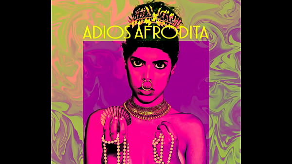 Adiós Afrodita