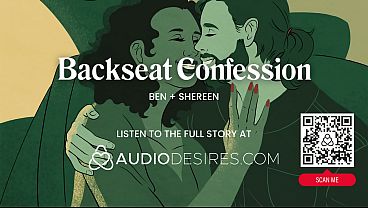ASMR Audio Porn: Working Your FWB In The Backseat After A Night Out – Backseat Romp, Naughty Talk & Taunting – Sultry Audio Fantasy Play For Chicks