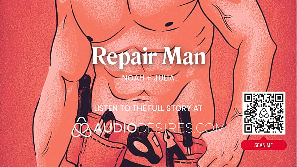 Sexy Cougar Corrupt And Plow Her New Repairman – Finger Banging & Oral – ASMR Audio Porn – Steamy Audio Scene Play For Dames
