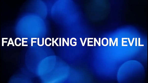 Blowjob And Cum Facial Venom Evil