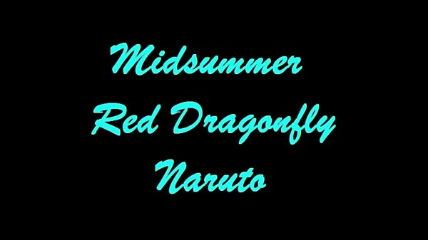 Midsummer Red Dragonfly - Naruto Extreme Seductive Manga Slideshow