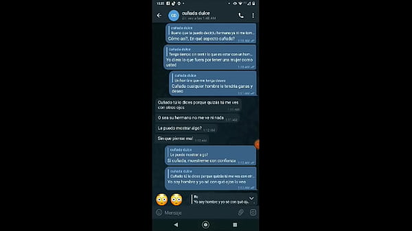 Conversacion De Whatsapp,telegram,chat Con Mi Cuñada Caliente,hermano Cornudo,le Encanta La Verga A Mi Cuñada,cojo A La Esposa De Mi Hermano Y La Hago Gemir Rico, Gargarnta