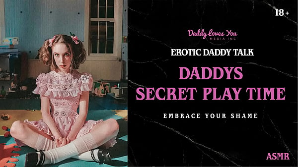 Dad Talk: Daddys Special Raunchy Playtime Hammerred My Sissy Butt